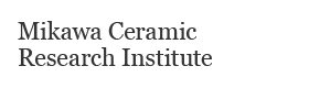 Mikawa Ceramic Research Institute